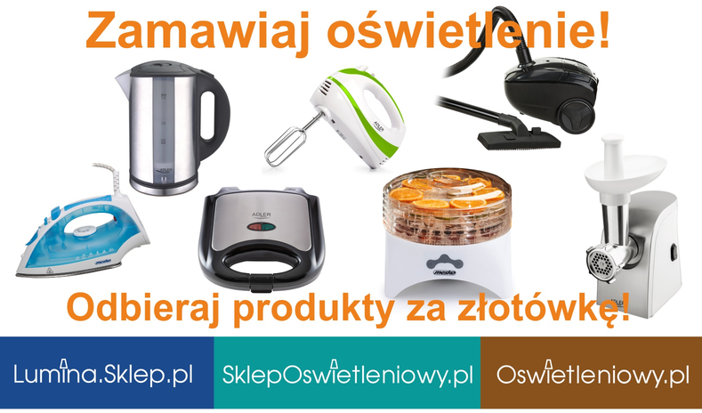 Zamawiaj oświetlenie! Odbieraj produkty za złotówkę!